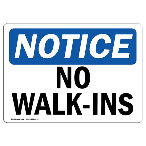 No Walk Ins Sign Printable